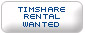 Timeshare Rental Wanted